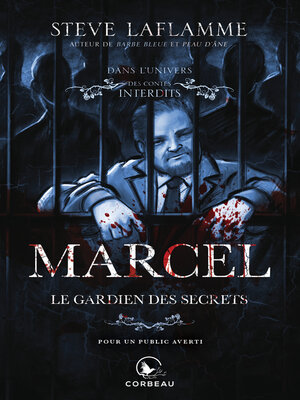 cover image of Dans l'univers des Contes Interdits--Marcel, le gardien des secrets